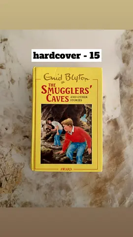 My hardcover: Enid Blyton — The Smugglers Caves and Other Stories