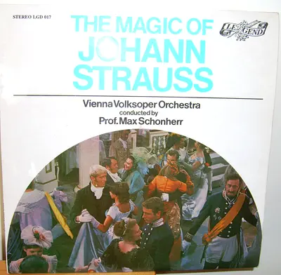 Vintage The Magic of Johann Strauss Vienna Volksoper Orchestra (Conducted by Prof. Max Schönherr)
