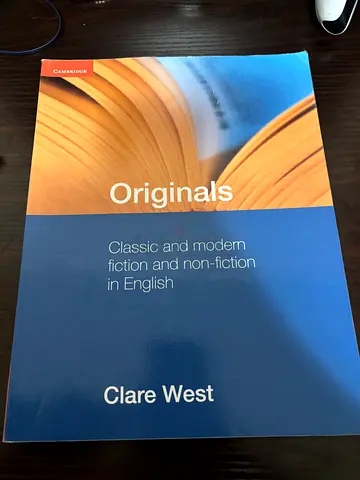 Cambdrige Originals — Classic  Modern Fiction and Non-Fiction in English (by Clare West)