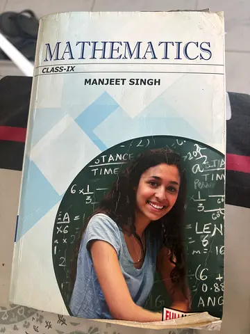 Mathematics Class IX by Manjeet Singh (Class 9 Textbook)