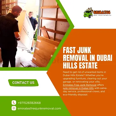FAST JUNK REMOVAL IN DUBAI HILLS ESTATE
