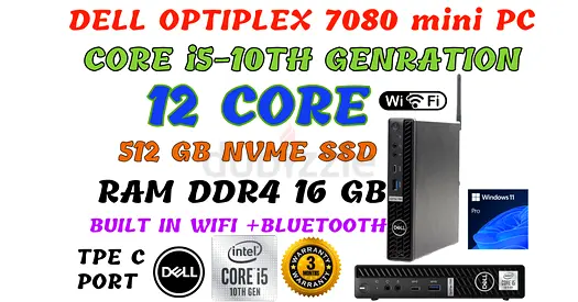 10TH GEN 12 CORE DELL OPTIPLEX 7080 MINI PC-CORE i5-10500T-16GB RAM-512GB NVME SSD-WIFI-BLUETOOTH