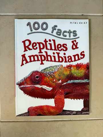 100 facts REPTILES  AMPHIBIANS