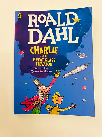 Roald Dalh Book Charlie and the Glass elevator