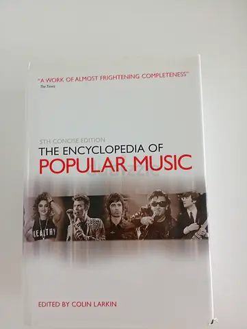 The Encyclopedia of Popular Music (5th Concise Edition) — Edited by Colin Larkin