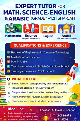 Expert Tutor for Math, Science, English  Arabic (Grade 1–12) | Sharjah