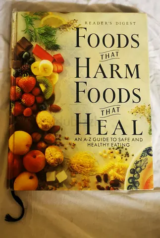 FOODS THAT HARM, FOODS THAT HEAL