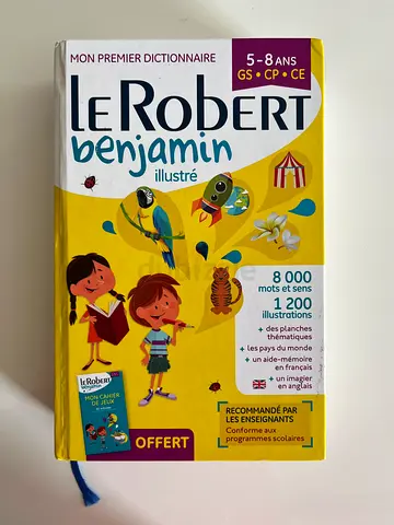 Le Robert Benjamin illustré — French beginners dictionary (Ages 5-8)