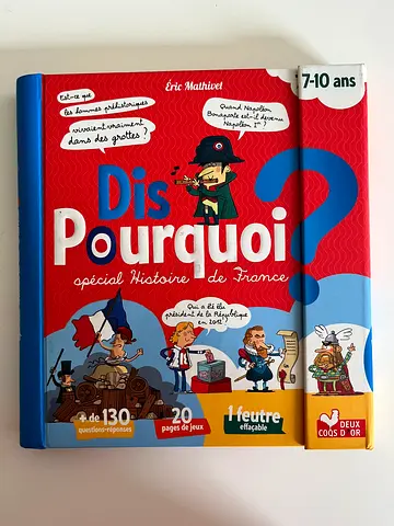 Dis Pourquoi? - Spécial Histoire de France (French childrens educational book, 7-10 yrs)