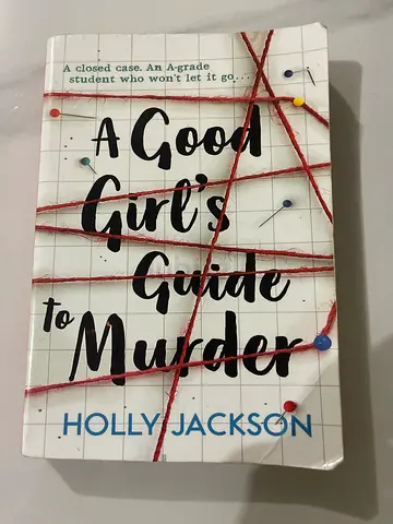 A Good Girls Guide to Murder — Holly Jackson