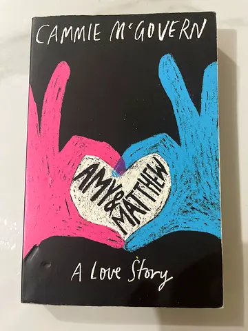 Amy  Matthew: A Love Story by Cammie McGovern