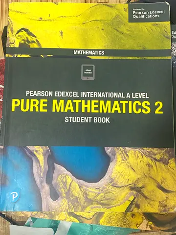 Pearson Edexcel International A Level - Pure Mathematics 2 (Student Book)