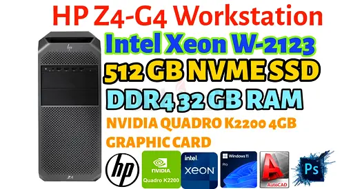 3.60 GHZ HP Z4-G4 Workstation-Intel Xeon W2123 CPU-512GB NVME SSD-NVIDIA QUADRO K2200 4GB GRAPHIC
