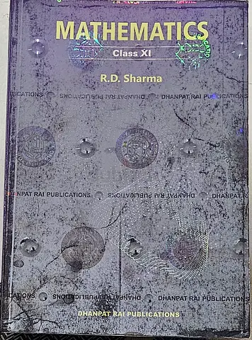 R.D. Sharma Mathematics Class XI (Dhanpat Rai Publications) -