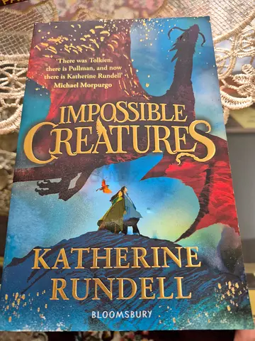 The Impossible Creatures by Katherine Rundell — Childrens Fiction