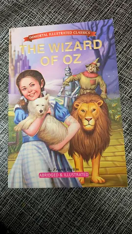 The Wizard of Oz - Illustrated Childrens Edition