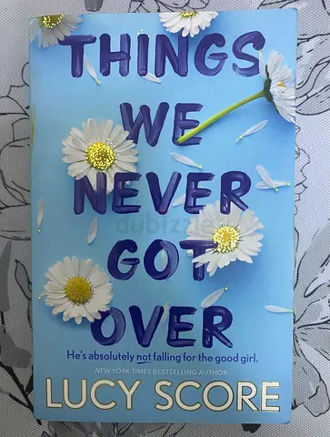 Things we never got over by lucy score