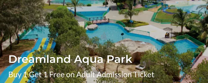 dream land aqua park ( buy 1 get 1 free)