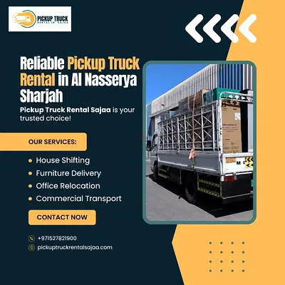 Reliable Pickup Truck Rental in Al Nasserya Sharjah