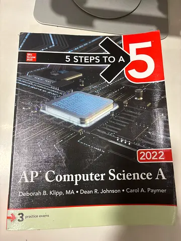 5 Steps to a 5: AP Computer Science A (2022) - Klipp, Johnson, Paymer