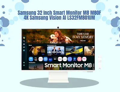 Samsung 32 Inch Smart Monitor M8 M80F 4K Samsung Vision AI | Free Delivery | Warranty