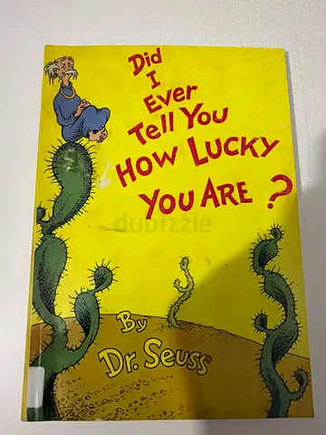 Did i ever tell you how lucky you are dr seuss book