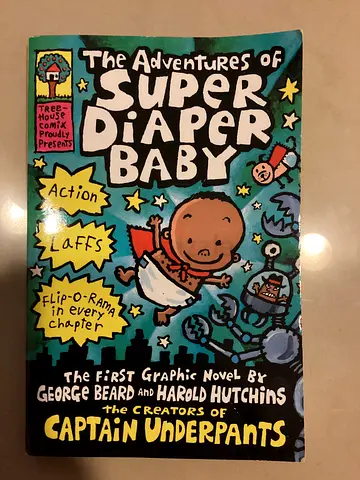 The Adventures of Super Diaper Baby - Graphic Novel