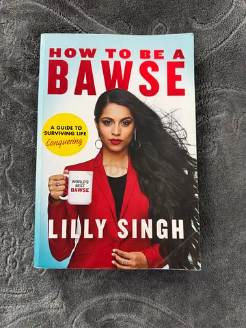 How to Be a Bawse by Lilly Singh - Paperback