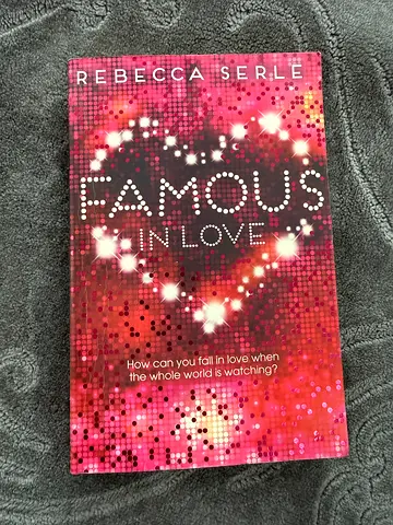 Famous in Love by Rebecca Serle