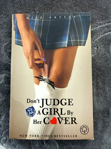 Dont Judge a Girl by Her Cover by Ally Carter