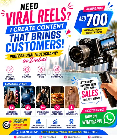 Need Viral Reels? I Create Content That Brings Customers (Dubai Videographer)