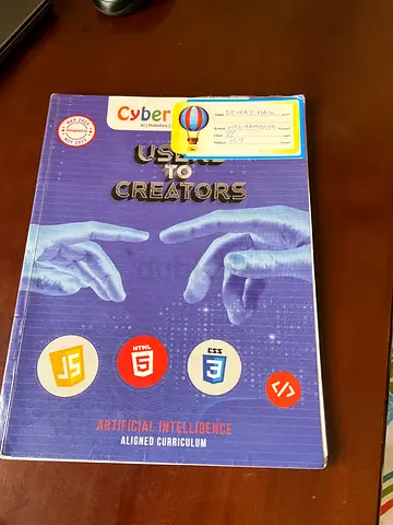 Cyber Users to Creators - Artificial Intelligence Aligned Curriculum (Programming Workbook)