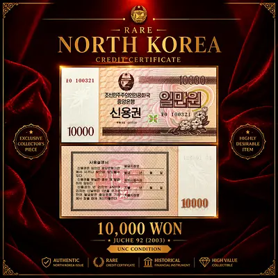 Rare North Korea 10,000 Won Credit Certificate (Juche 92 / 2003) - UNC