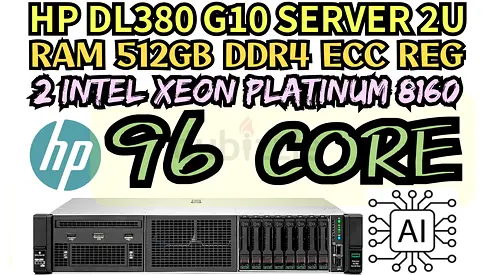 96 CORE HP PROLIANT DL380 G10 SERVER 2 INTEL XEON PLATINUM 8160 RAM 512GB DDR4 HAR DRIVE 9TB