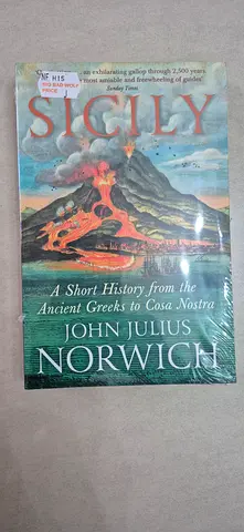 Sicily: A Short History from the Ancient Greeks to Cosa Nostra by John Julius Norwich (paperback)