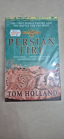 Persian Fire by Tom Holland (hardcover) - The First World Empire and the Battle for the West