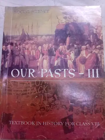 CBSE Grade 8 history book Our Pasts III