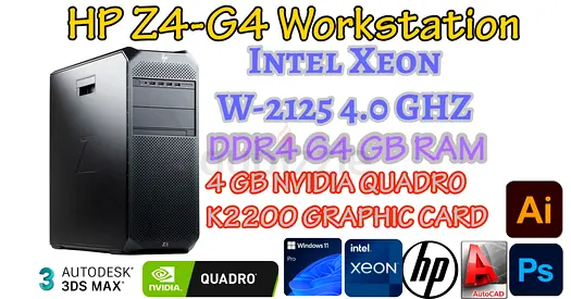 4.0GHZ HP Z4-G4 Workstation-Intel Xeon W2125 CPU-NVIDIA QUADRO K2200 4GB Graphic card-64GB DDR4 RAM