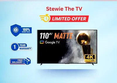 Hope 110 Inch QLED 4K Smart Google TV - Matte Screen Anti-Reflection - Brand New + 1 Year Warranty