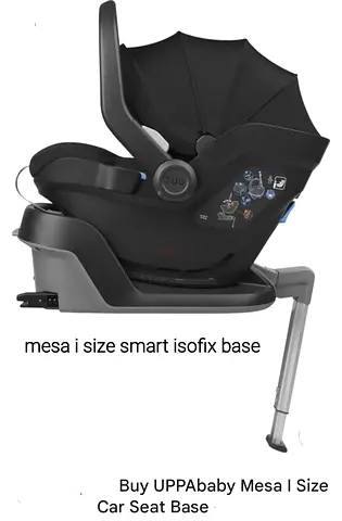 Uppababy Mesa I size with isofix base