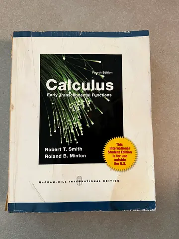Calculus: Early Transcendentals (Robert T. Smith  Roland B. Minton) - Used