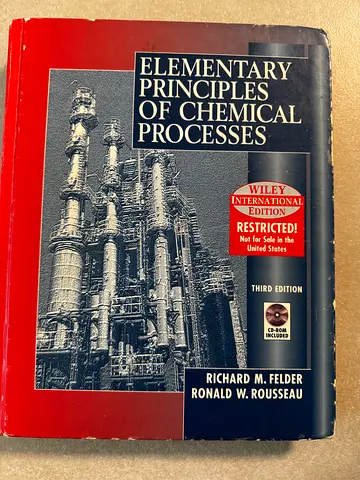 Elementary Principles of Chemical Processes - Fielder  Rousseau (3rd Edition)