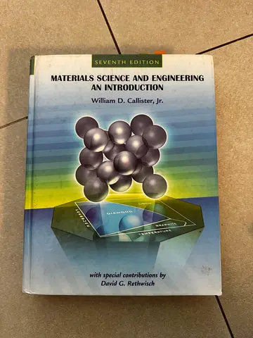 Materials Science and Engineering: An Introduction (7th Edition) by William D. Callister Jr.