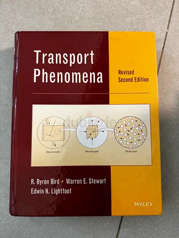 Transport Phenomena (Revised Second Edition) by Bird, Stewart  Lightfoot