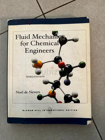 Fluid Mechanics for Chemical Engineers - Noel de Nevers (3rd Edition) — used
