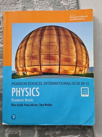 Pearson Edexcel International GCSE (9-1) Physics Student Book - Brian Arnold et al.