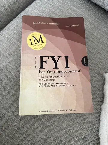 FYI: For Your Improvement — A Guide for Development and Coaching (5th Edition)
