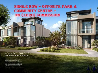 SINGLE ROW + OPPOSITE PARK & COMMUNITY CENTRE + NO (Zero) COMMISSION