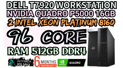 DELL T7920 WORKSTATION 96 CORE 2 INTEL XEON PLATINUM 8160 RAM 512GB DDR4 NVIDIA QUADRO P5000 16GB