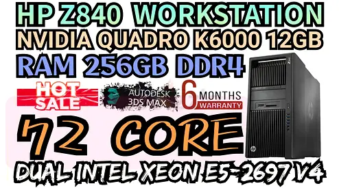 HP Z840 WORKSTATION 256GB RAM DDR4 72 CORE 2 INTEL XEON E5-2697 V4 NVIDIA QUADRO K6000 12GB DDR5